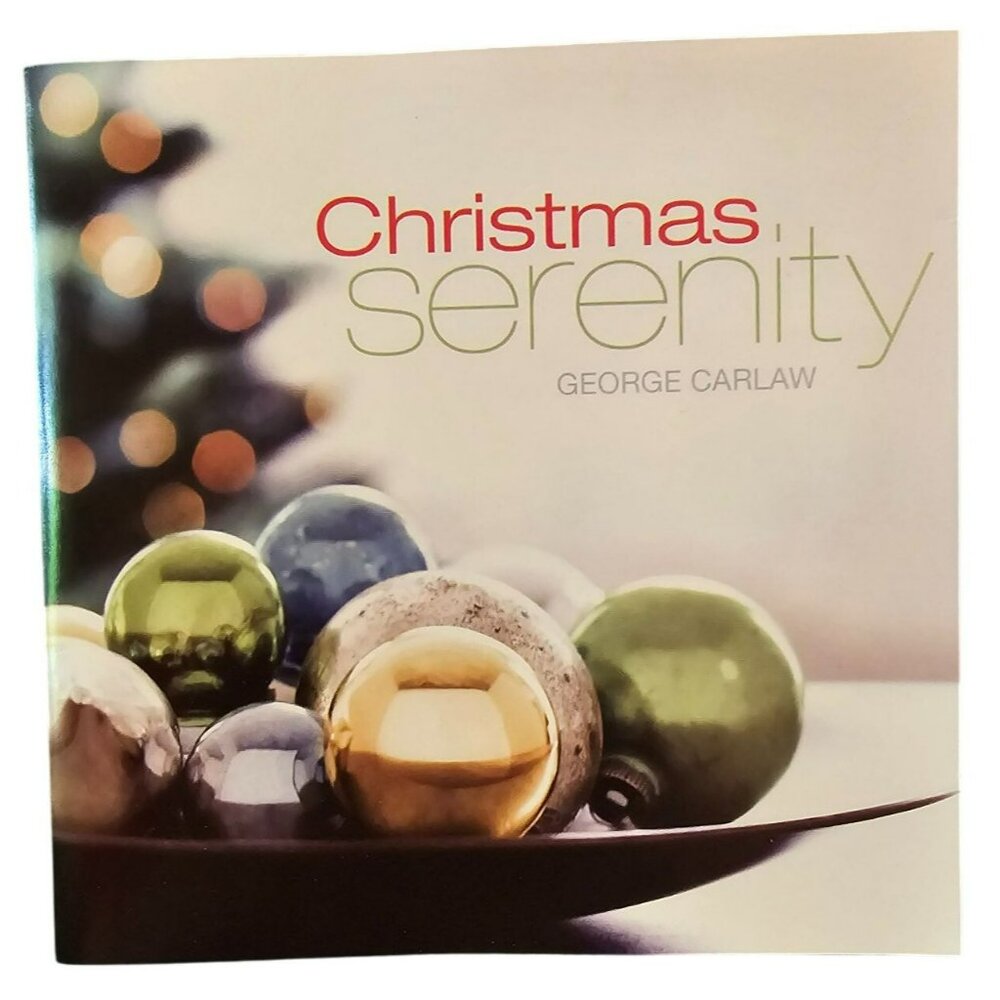 Christmas Serenity CD By George Carlaw Relaxing Holiday Music   37619cd